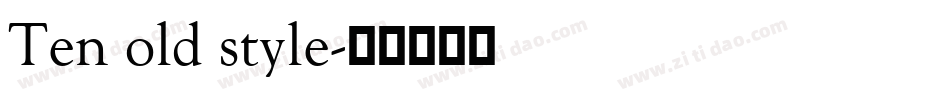 Ten old style字体转换